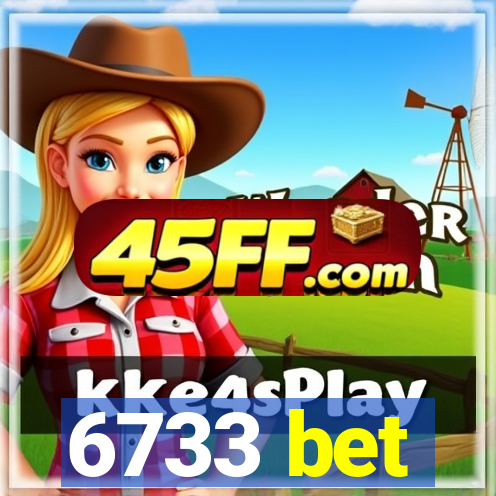 6733 bet